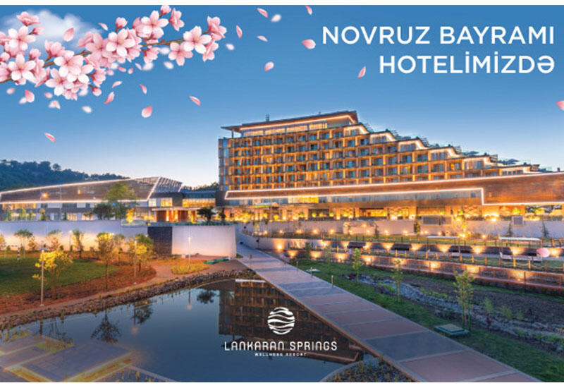 Nowruz holiday according to all traditions in nature at the 5-star Lankaran Springs Wellness Resort! (R)
 – 2024-03-07 10:25:14